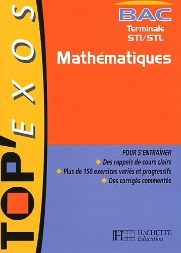 Mathématiques Terminale STI/STL - Collectif - Livre
