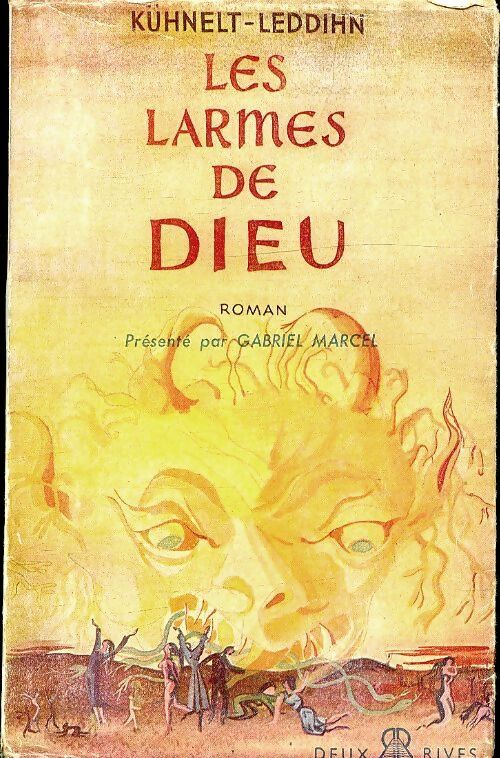Les larmes de Dieu - Kühnelt-Leddihn - Livre