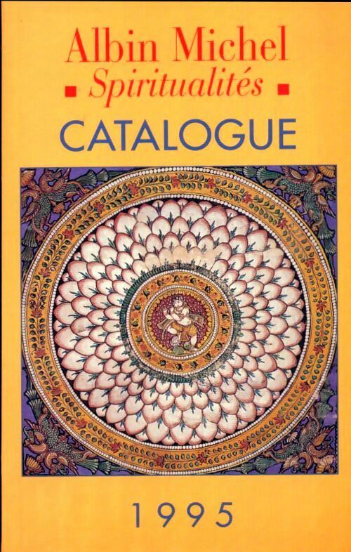 Catalogue Albin Michel spiritualités 1995 - Collectif - Livre
