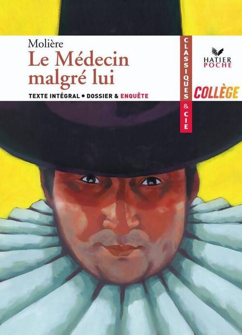 Le médecin malgré lui - Molière - Livre