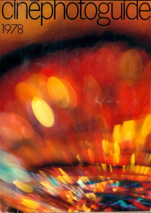 Cinéphotoguide 1978 - Collectif - Livre