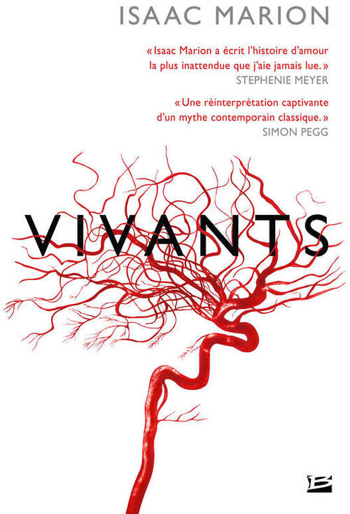 Vivants - Isaac Marion - Livre