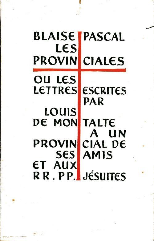 Les provinciales Tome I - Blaise Pascal - Livre
