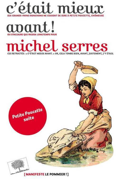 C'était mieux avant ! - Michel Serres - Livre