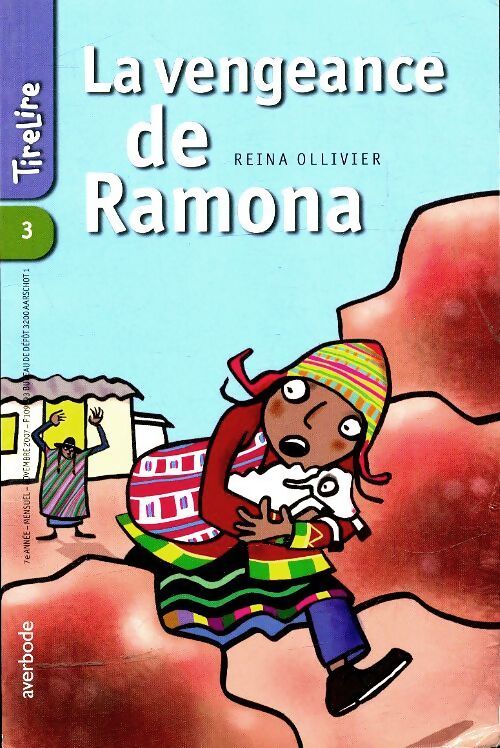 Tirelire n°3 : La vengeance de Ramona - Reina Ollivier - Livre