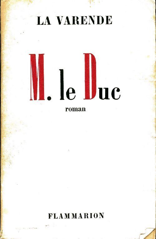 M. Le Duc - La Varende - Livre