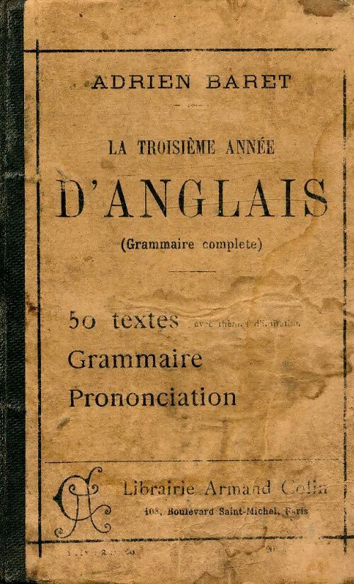 La troisième d'anglais - Adrien Baret - Livre