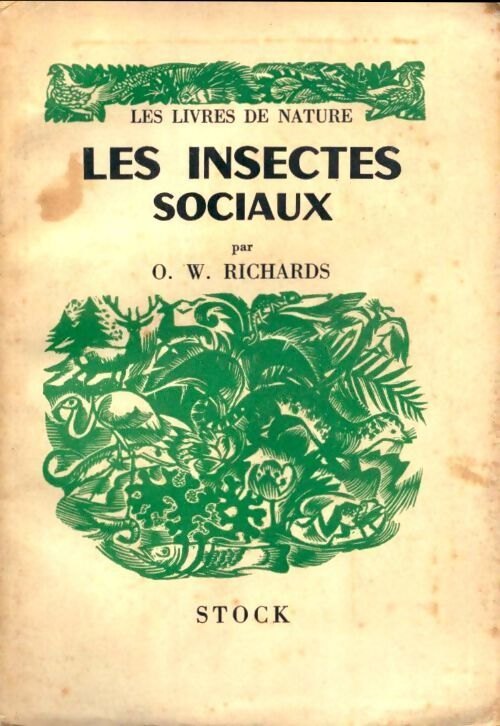 Les insectes sociaux - O.W. Richards - Livre