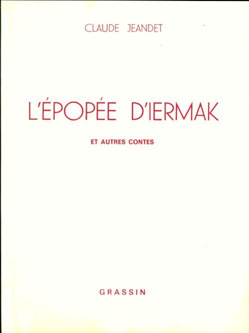 L'épopée d'Iermal et autres contes - Claude Jeandet - Livre