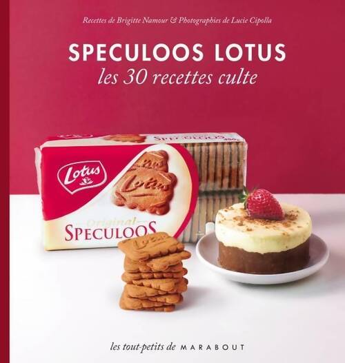Speculoos Lotus. - Brigitte Namour - Livre