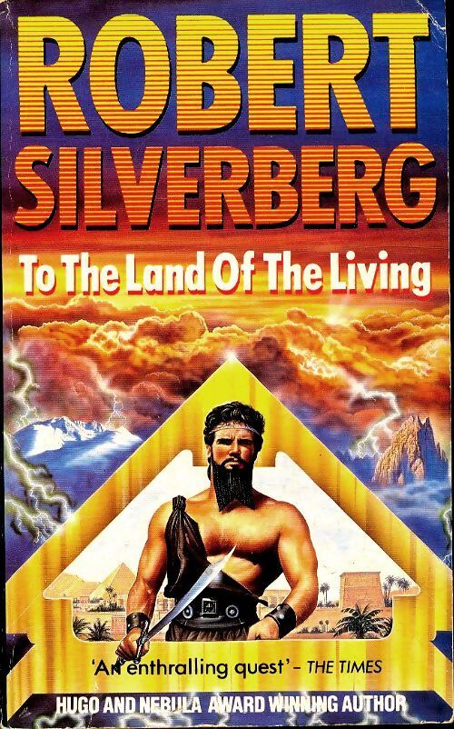 To the land of the living - Robert Silverberg - Livre