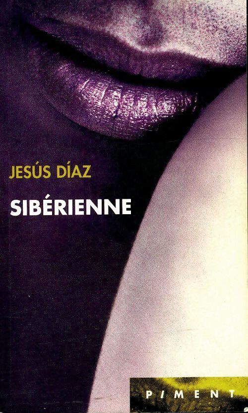 Sibérienne - Jesus Diaz - Livre