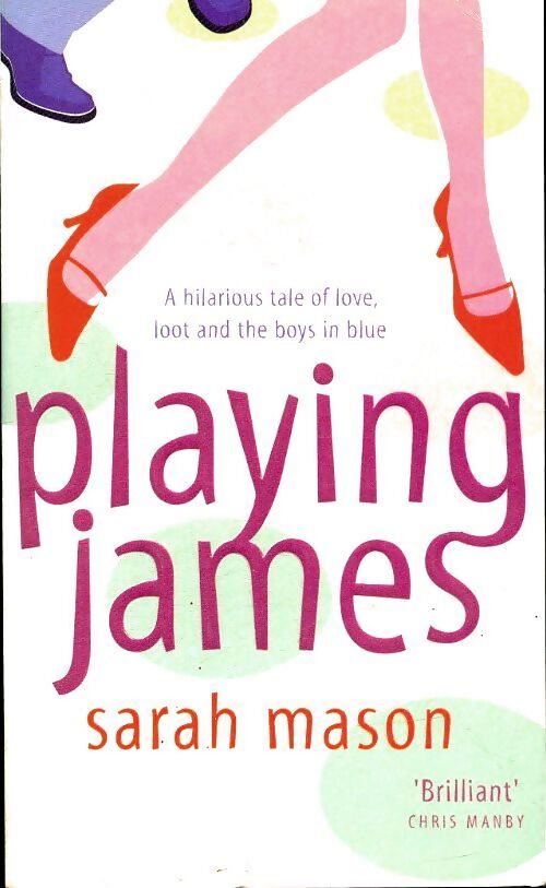 Playing james - Sarah Mason - Livre