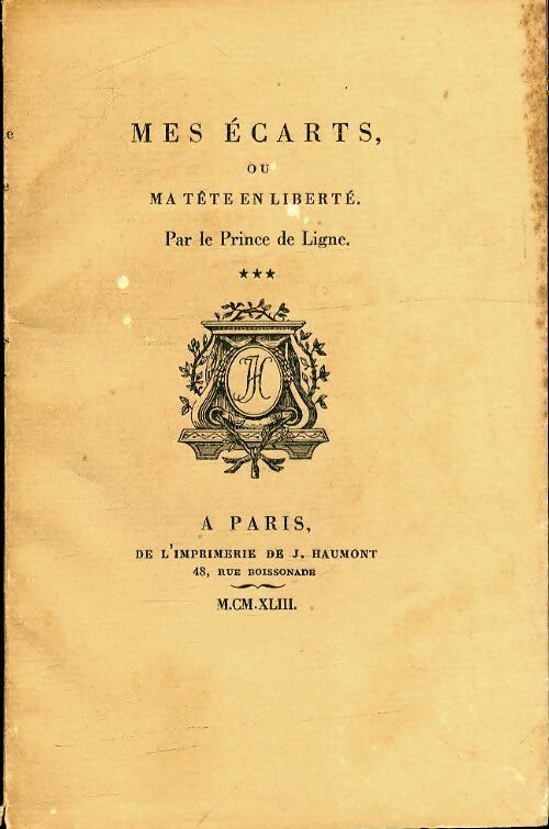 Mes écarts - Prince Charles-Joseph De Ligne - Livre