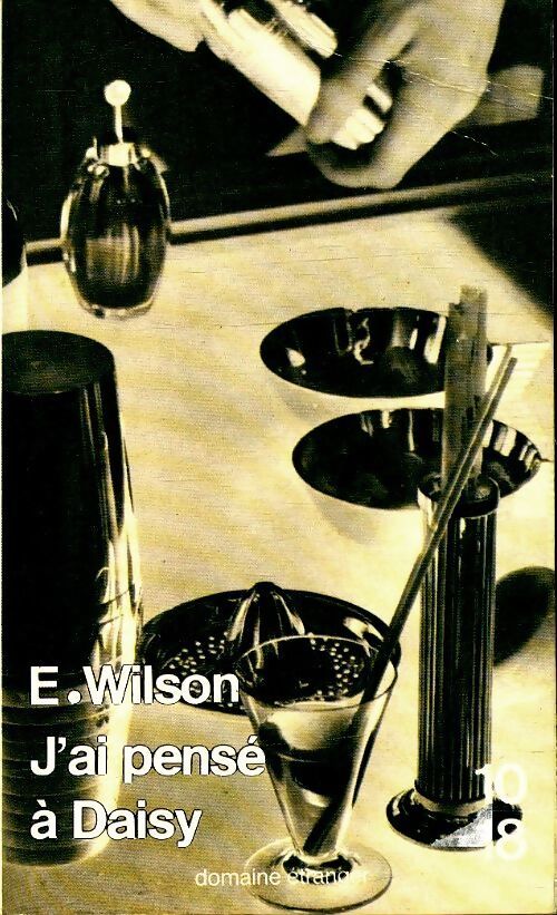 J'ai pensé à Daisy - Wilson Edmund - Livre