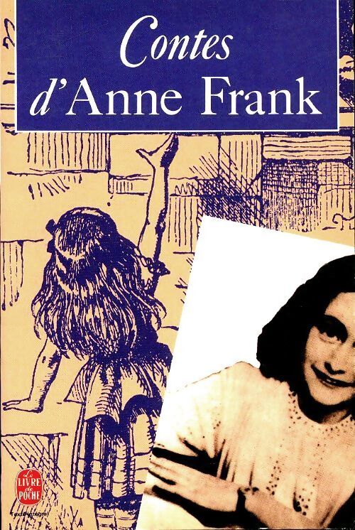 Contes d'Anne Frank - Anne Frank - Livre