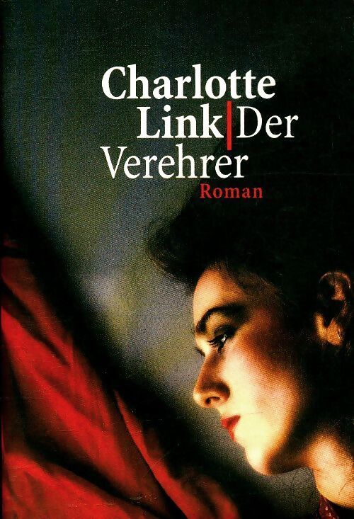 Der Verhrer - Charlotte Link - Livre