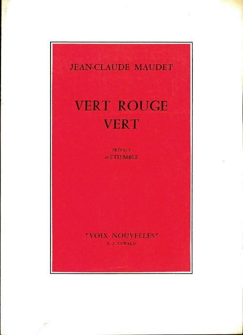 Vert rouge vert - Jean-Claude Maudet - Livre