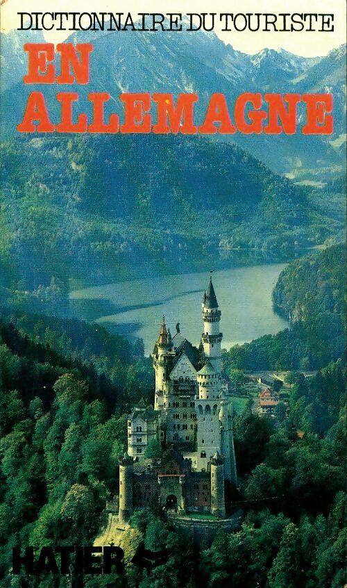 Dictionnaire du touriste en Allemagne - J.F Michon - Livre
