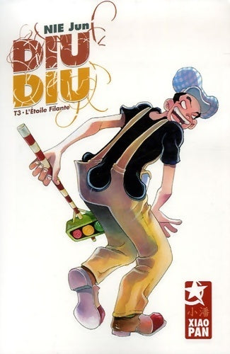 Diu Diu Tome III : L'étoile filante - Jun Nie - Livre