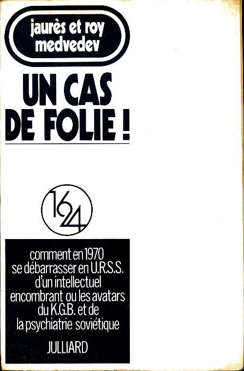 Un cas de folie - Jaurès Medvedev - Livre