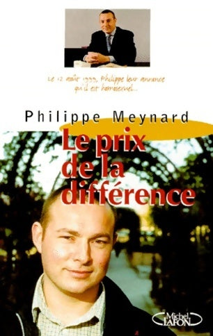 Le prix de la différence - Philippe Meynard - Livre
