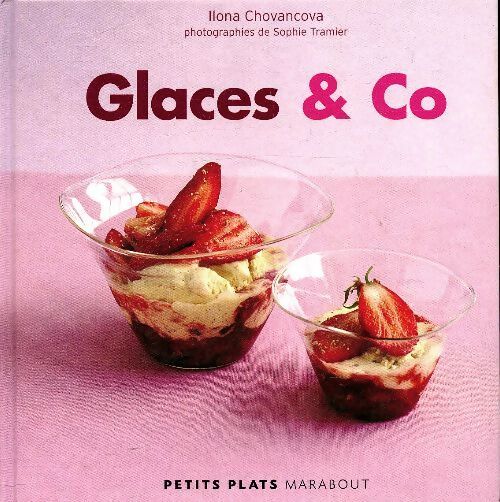 Glaces & co - Ilona Chovancova - Livre