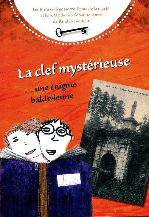 La clef mystérieuse - Collectif - Livre