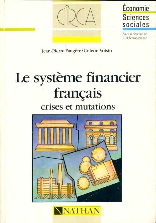 Le système financier français - Jean-Pierre Faugère - Livre