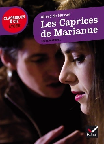 Les caprices de Marianne - Alfred De Musset - Livre