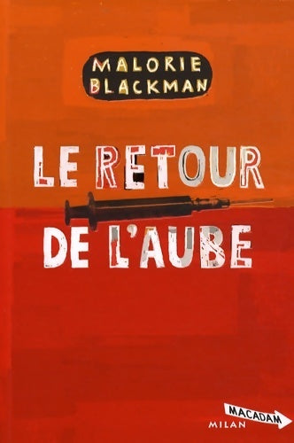 Le retour de l'aube - Malorie Blackman - Livre