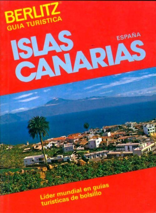Islas Canarias 1989-1990 - Collectif - Livre