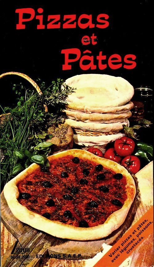 Pizzas et pâtes - Collectif - Livre