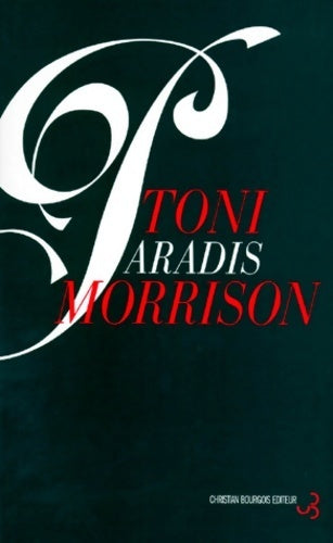 Paradis - Toni Morrison - Livre