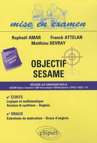 Objectif sésame - Raphaël Amar - Livre
