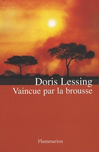 Vaincue par la brousse - Doris Lessing - Livre