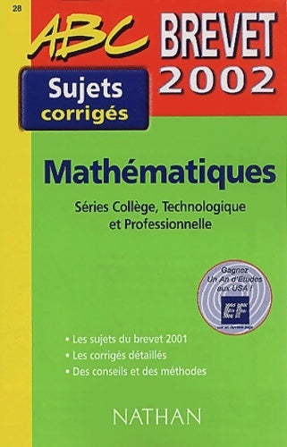 Brevet 2002 : Mathématiques séries collège technologique et professionnelle - Chantal Caruelle - Livre