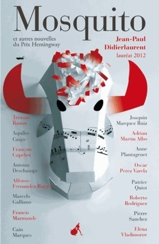 Mosquito et autres nouvelles du prix Hemingway 2012 - Collectif - Livre