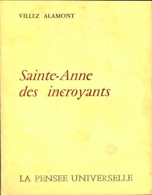 Sainte-Anne des incroyants - Villez-Alamont - Livre