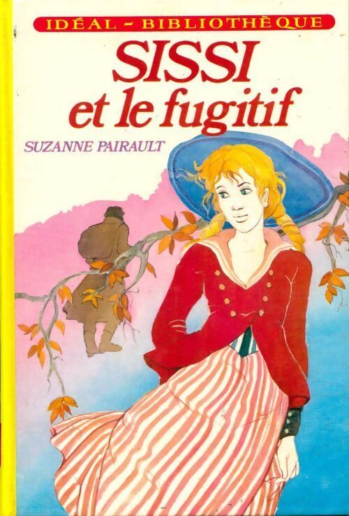 Sissi et le fugitif - Suzanne Pairault - Livre