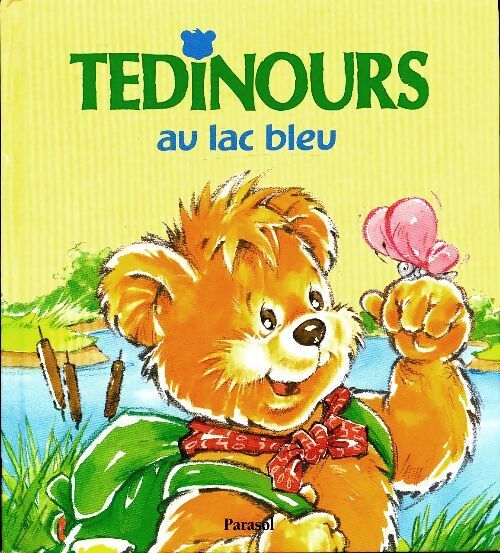 Tedinours au lac bleu - Hervé Chiquet - Livre