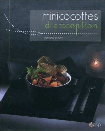 Minicocottes d'exceptions - Bertrand Simon - Livre