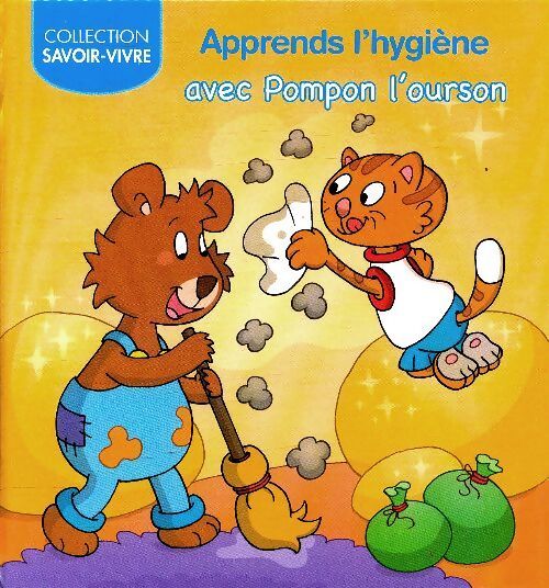 Apprends l'hygiène avec Pompon l'ourson - Adrienne Heymans - Livre