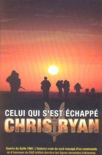 Celui qui s'est échappé - Chris Ryan - Livre