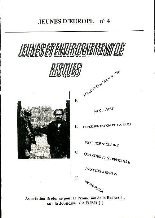 Jeunes d'Europe n°4 : Jeunes et environnement de risques - Collectif - Livre