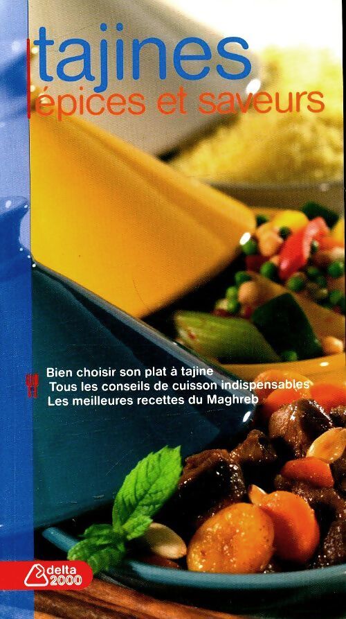 Tajines: Epices et saveurs - Isabelle Côte - Livre