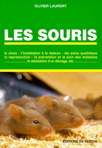 Les souris - Olivier Laurent - Livre