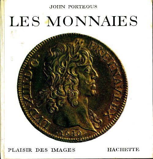 Les monnaies - John Porteous - Livre