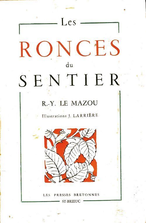 Le ronces du sentier - René Yves Le Mazou - Livre