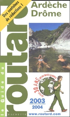 Ardèche, Drôme 2003/2004 - Collectif - Livre